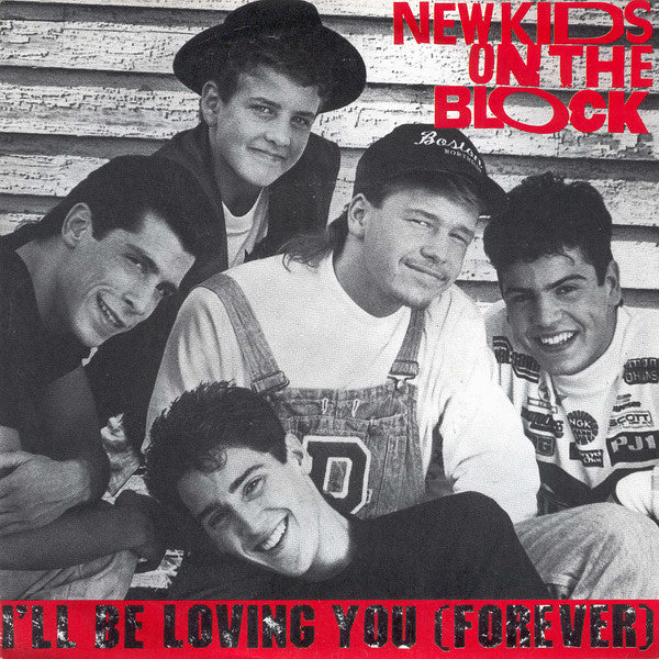 New Kids On The Block – I'll Be Loving You (Forever) (VG+) Box29