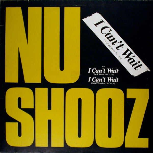Nu Shooz – I Can't Wait (Vocal/Long "Dutch Mix") (NM, Funda EX) Box35