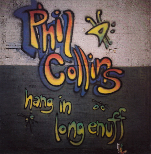 Phil Collins – Hang In Long Enough (VG+) Box28