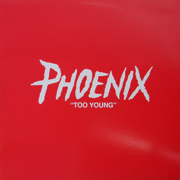 Phoenix ‎– Too Young (VG+) Box3