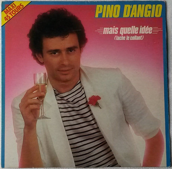 Pino D'Angiò – Mais Quelle Idée (Lache Le Collant) (NM or M-) Box3