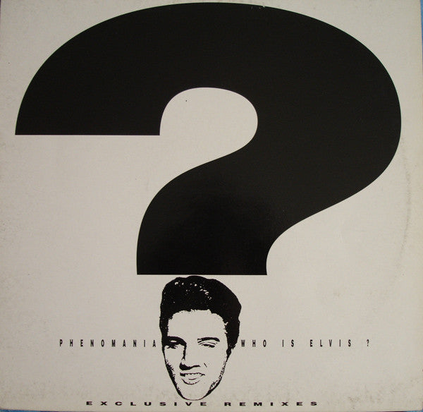 Phenomania ‎– Who Is Elvis? (Remixes) (VG+) Box6