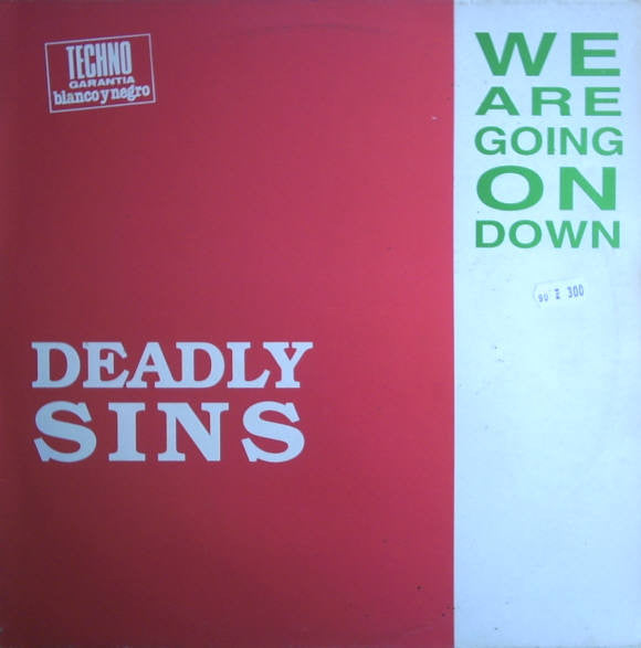 Deadly Sins ‎– We Are Going On Down (VG+) Box1