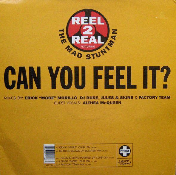 Reel 2 Real Featuring The Mad Stuntman – Can You Feel It? (VG+) Box9