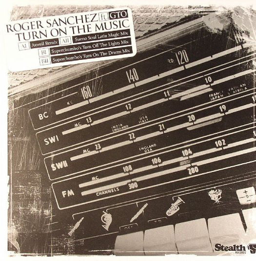 Roger Sanchez ft. GTO – Turn On The Music (NM or M-) Box 17