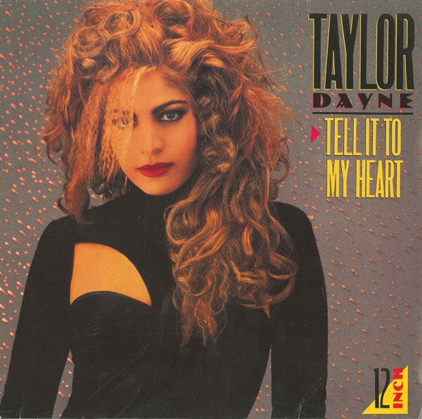 Taylor Dayne – Tell It To My Heart (NM, Funda VG+) Box25