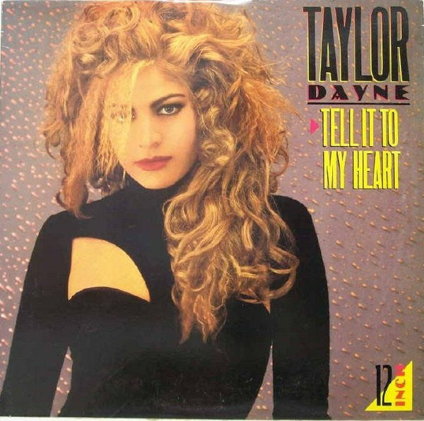 Taylor Dayne – Tell It To My Heart (NM) Box13