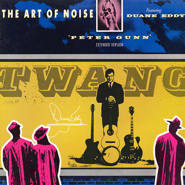 The Art Of Noise Featuring Duane Eddy – Peter Gunn (Extended Version) (VG+) Box12
