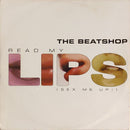 The Beatshop – Read My Lips (Sex Me Up!) (NM) Box14