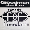 The Goodmen – Give It Up (Remix) (VG+) Box21
