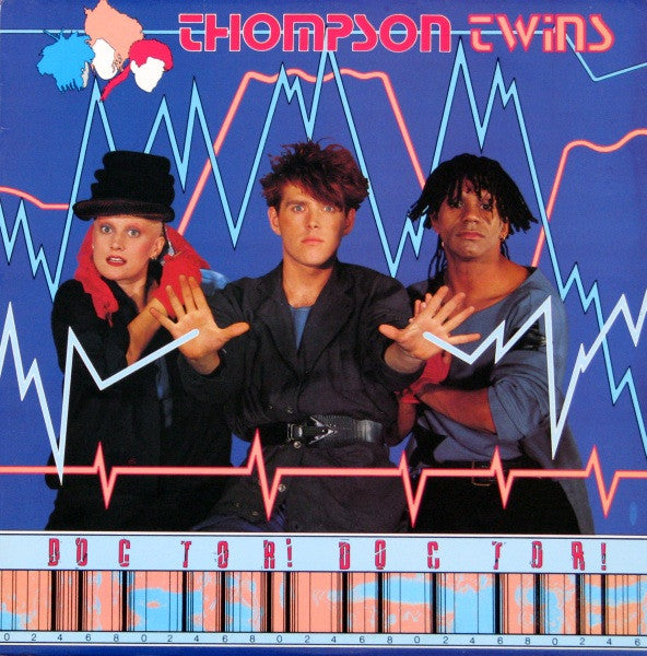 Thompson Twins – Doctor! Doctor! (VG+) Box16