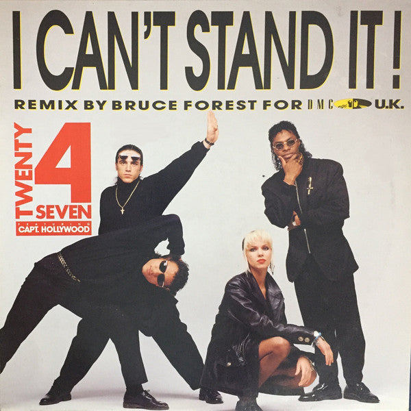 Twenty 4 Seven Featuring Capt. Hollywood* – I Can't Stand It! (The Remix) (VG+) Box 1