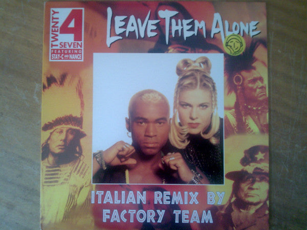 Twenty 4 Seven – Leave Them Alone (Italian Remixes) (VG+) Box 19 Funda: Generica