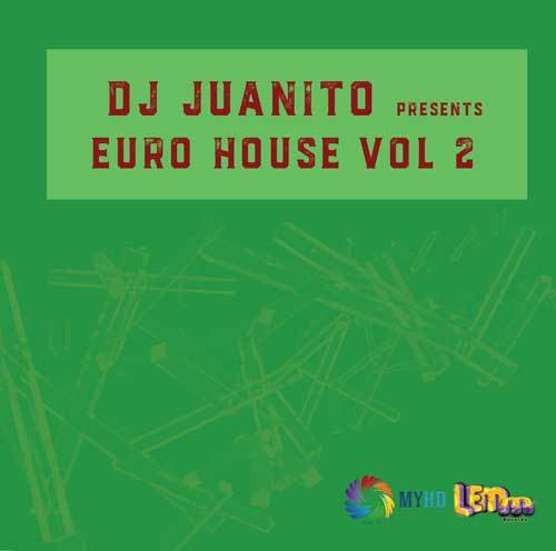 Dj Juanito Presents Euro House Vol 2 (Vinilo Nuevo) BOX 11