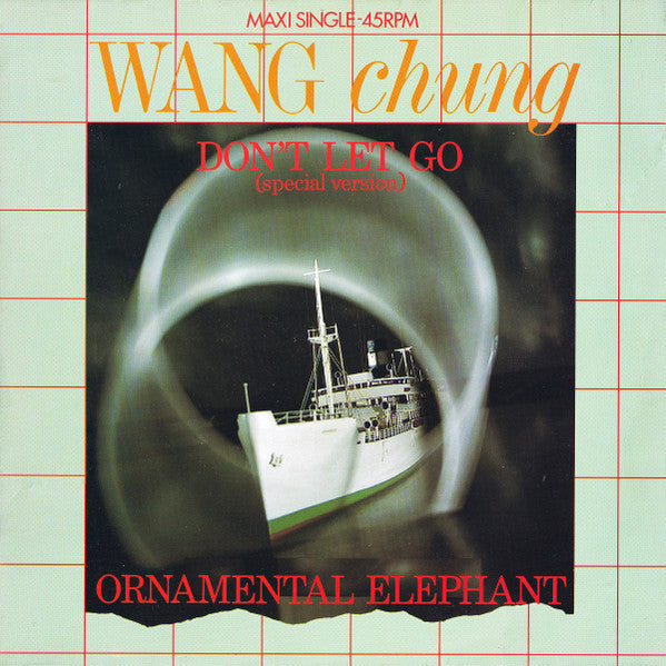 Wang Chung – Don't Let Go (Special Version) / Ornamental Elephant (NM) Box33