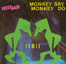 Westbam – Monkey Say Monkey Do (Remix) (VG+) Box29