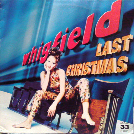Whigfield ‎– Last Christmas (Estado NM or M-) (Funda VG+) Box1