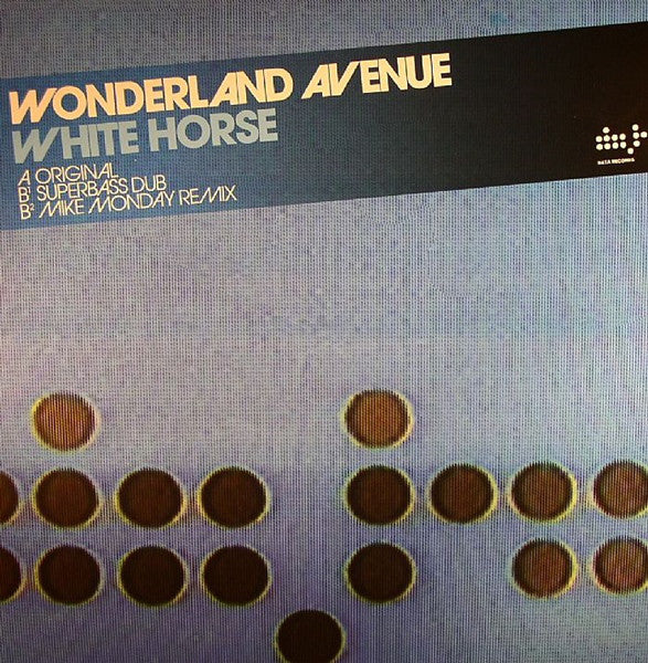 Wonderland Avenue – White Horse (VG+) Box 17