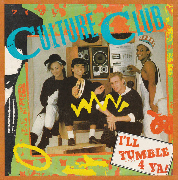 Culture Club – I'll Tumble 4 Ya! (Special Extended Version Remix) (VG+) Box21