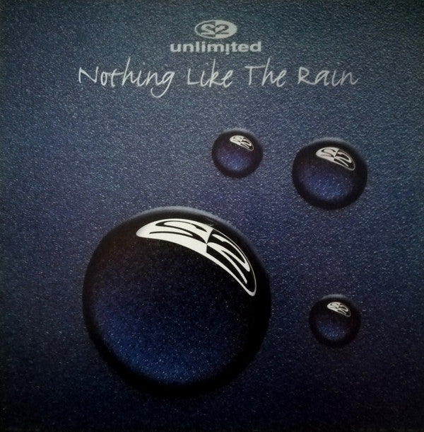 2 Unlimited – Nothing Like The Rain (VG+) Box22