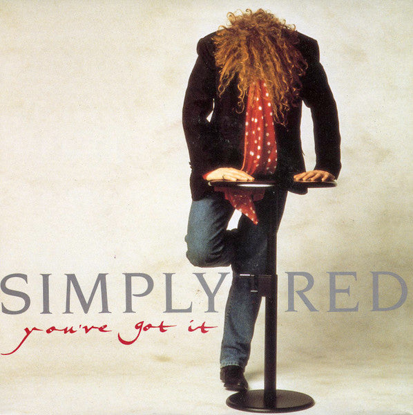 Simply Red – You've Got It (VG+) Box29