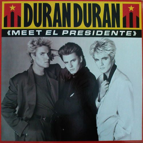 Duran Duran – Meet El Presidente (VG+) Box25
