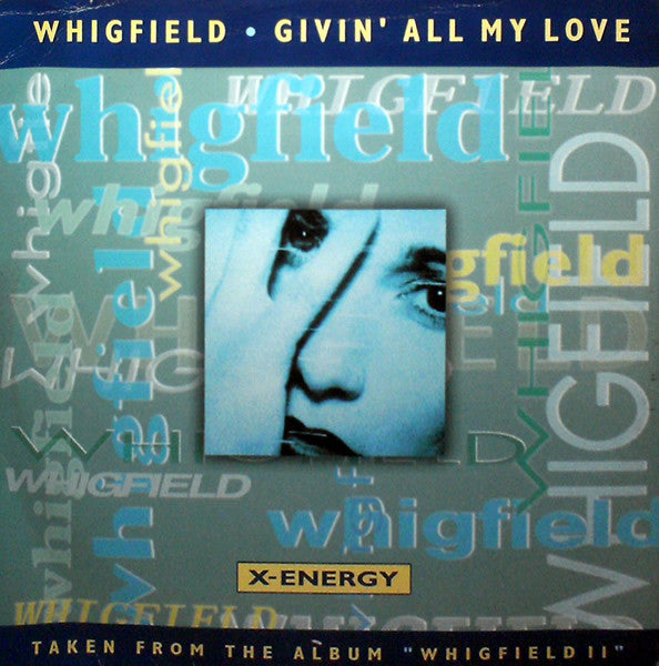 Whigfield – Givin' All My Love (VG+) Box20